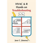 HVAC & R Hands on Troubleshooting - Paperback
