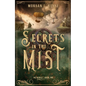 Secrets in the Mist: Volume 1 - Hardcover