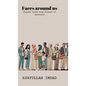 Faces around us: Migrant tales from streets of Australia - Hardcover