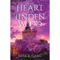 In the Heart of the Linden Wood - Paperback