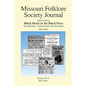 Missouri Folklore Society Journal: Special Issue: Black Music in the Black Press: an Anthology of Essays from the Heartland - Paperback