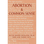 Abortion & Common Sense - Paperback