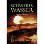 Schweres Wasser: Heavy Water - Hardcover