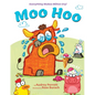 Moo Hoo - Hardcover
