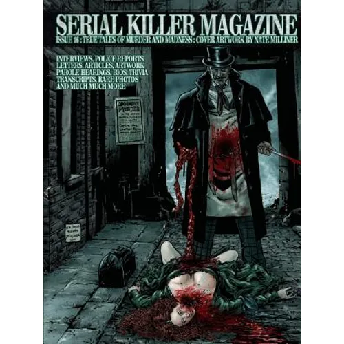 Serial Killer Magazine Issue 16 - Paperback