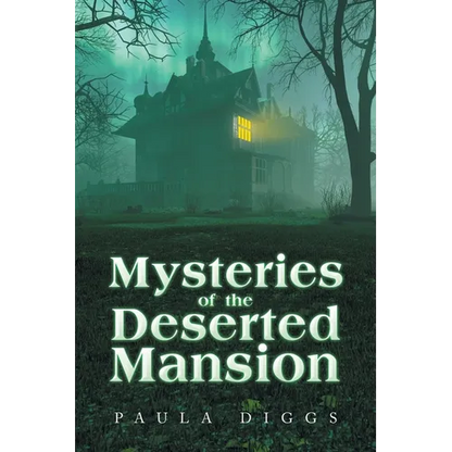 Mysteries of the Deserted Mansion - Paperback