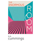 The Enormous Room;With an Introductory Poem by Anne Brontë - Paperback