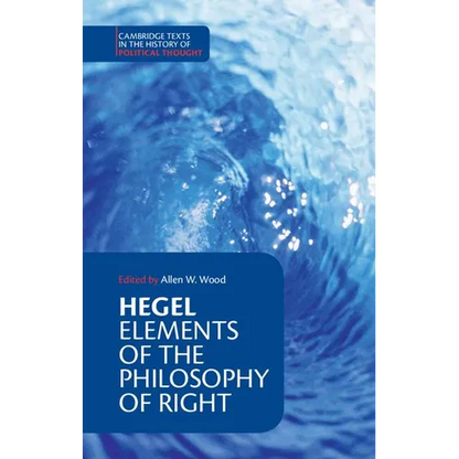 Hegel: Elements of the Philosophy of Right - Paperback