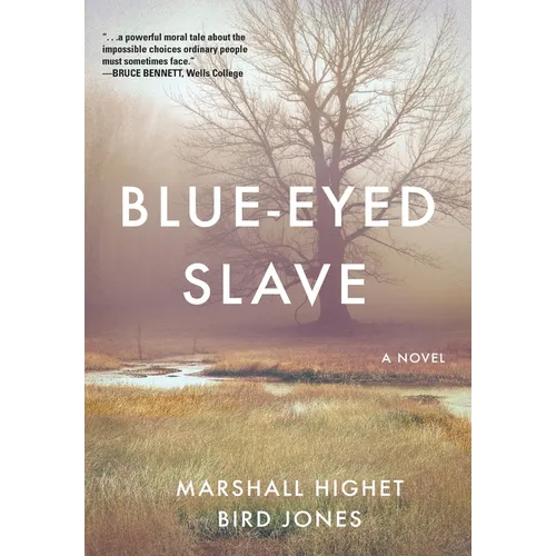 Blue-Eyed Slave - Hardcover