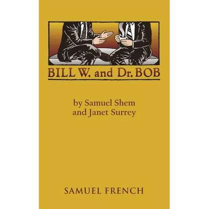 Bill W. and Dr. Bob - Paperback
