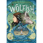 Wolfish - Hardcover