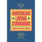 American Living Standards: Threats and Challenges - Paperback