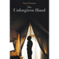 The Unforgiven Hand - Paperback
