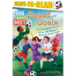 Squad Goals: The Unstoppable Women of the Us Women's National Soccer Team (Ready-To-Read Level 3) - Hardcover