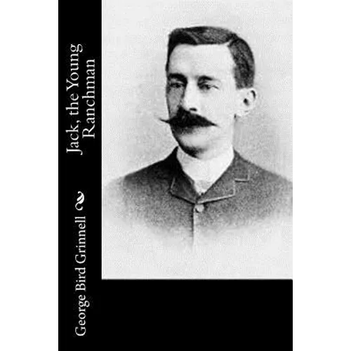 Jack, the Young Ranchman - Paperback