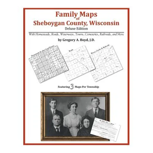 Family Maps of Sheboygan County, Wisconsin - Paperback