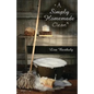 A Simply Homemade Clean - Paperback
