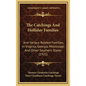 The Catchings And Holliday Families: And Various Related Families, In Virginia, Georgia, Mississippi And Other Southern States (1921) - Hardcover