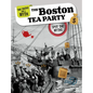 The Boston Tea Party: Spot the Myths - Paperback