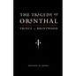 The Tragedy of Orenthal, Prince of Brentwood - Paperback