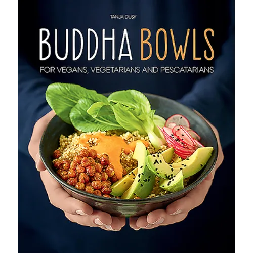 Buddha Bowls - Hardcover