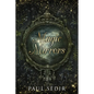 Magic Mirrors: Divination, Clairvoyance, Astral Kingdoms, Evocation, Consecrations, the Urim and Thummim, Mirrors of the Bhattahs, Ar - Paperback