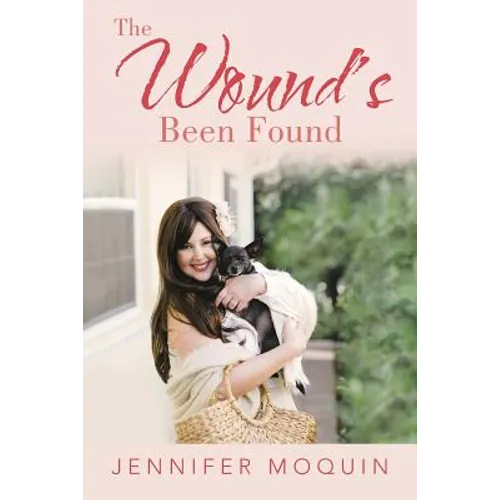 The Wound's Been Found - Paperback