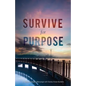 Survive for Purpose - Paperback