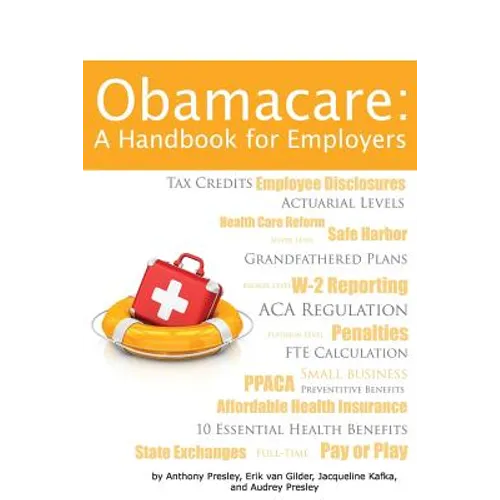 Obamacare: A Handbook for Employers - Paperback