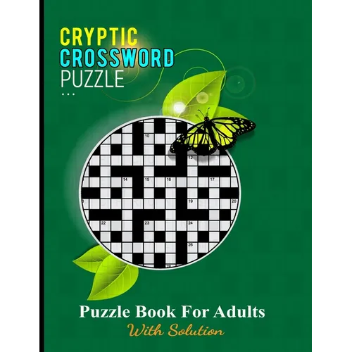 Cryptic Crossword Puzzle: The Time Great Cryptic Crossword for American Cryptic for Fun Cryptic All Puzzle Lover. - Paperback