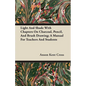 Light and Shade with Chapters on Charcoal, Pencil, and Brush Drawing; A Manual for Teachers and Students - Paperback