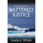 Battered Justice - Paperback