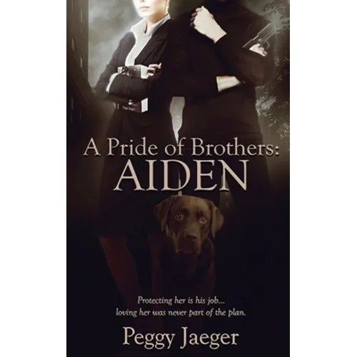 A Pride of Brothers: Aiden - Paperback