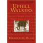 Uphill Walkers: Portrait of a Family - Paperback