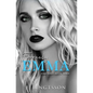 Fiercely Emma - Paperback