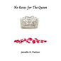 No Roses for The Queen - Paperback