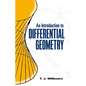 An Introduction to Differential Geometry - Paperback