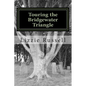Touring the Bridgewater Triangle: A Thrill Ride Through the Supernatural - Paperback