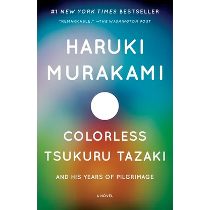 Colorless Tsukuru Tazaki and His Years of Pilgrimage - Paperback
