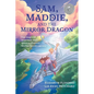 Sam, Maddie, and the Mirror Dragon: Two Inspired Teens and Their Quest to Discover Mother Earth's Secrets - Paperback