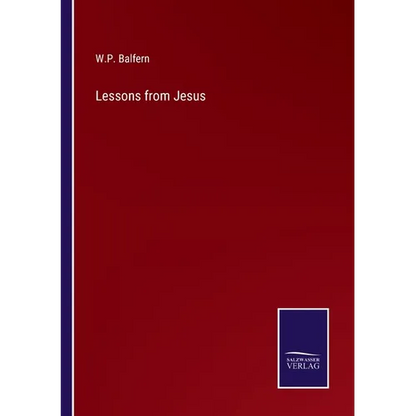 Lessons from Jesus - Paperback