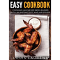 Air Fryer Cookbook: Cooking is easy with an Air Fryer and Instant Pot - Paperback