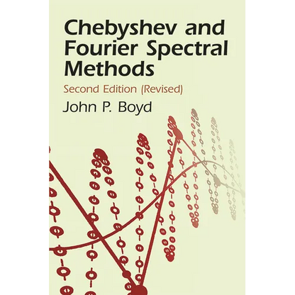Chebyshev and Fourier Spectral Methods - Paperback