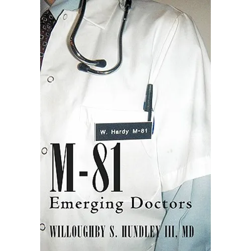 M-81: Emerging Doctors - Hardcover
