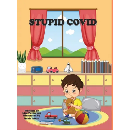 Stupid Covid - Hardcover