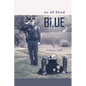 We All Bleed Blue - Paperback