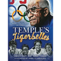 Temple's Tigerbelles: An Illustrated History Of The Women Who Outran the World - Hardcover