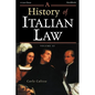 A History of Italian Law: Volume II - Paperback