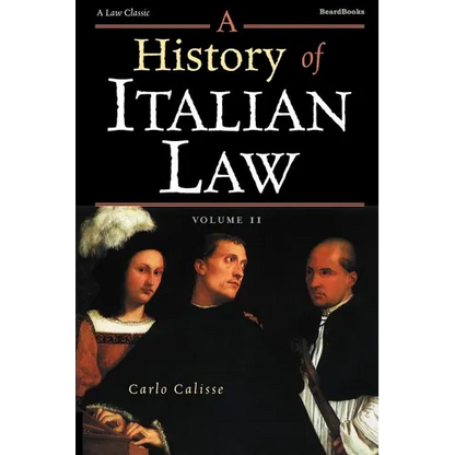 A History of Italian Law: Volume II - Paperback