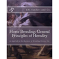 Horse Breeding: General Principles of Heredity: As Applied to the Business of Breeding Horses, Etc. - Paperback